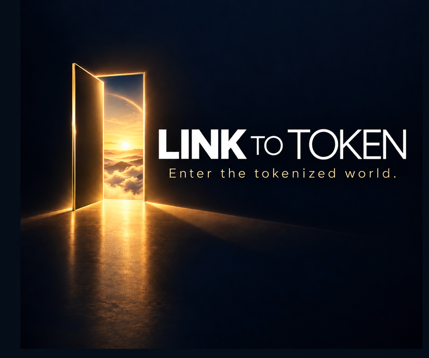 LINK TO TOKEN. Enter the tokenized world. Eine goldene Tür zum digitalen Universum.